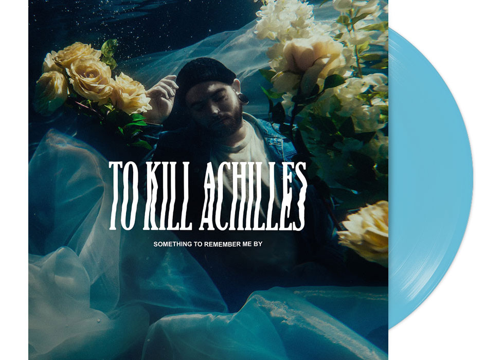 TO KILL ACHILLES - Something To Remember Me By 12"...