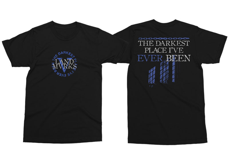 merch_shirt_landmvrks_thedarkestplace_black LANDMVRKS - The Darkest Place I’ve Ever Been T-Shi...