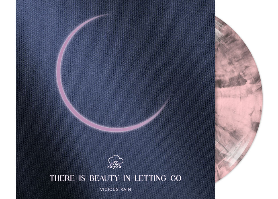 VICIOUS RAIN - There Is Beauty In Letting Go 12" L...