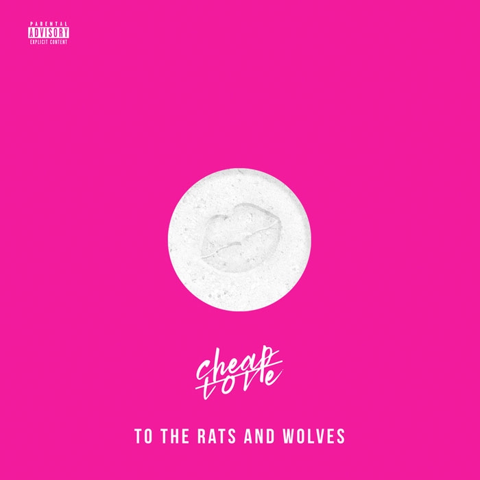 TO THE RATS AND WOLVES - Cheap Love CD TO THE RATS AND WOLVES - Cheap Love CD