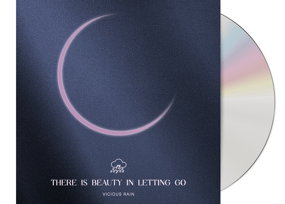 VICIOUS RAIN - There Is Beauty In Letting Go CD Di...