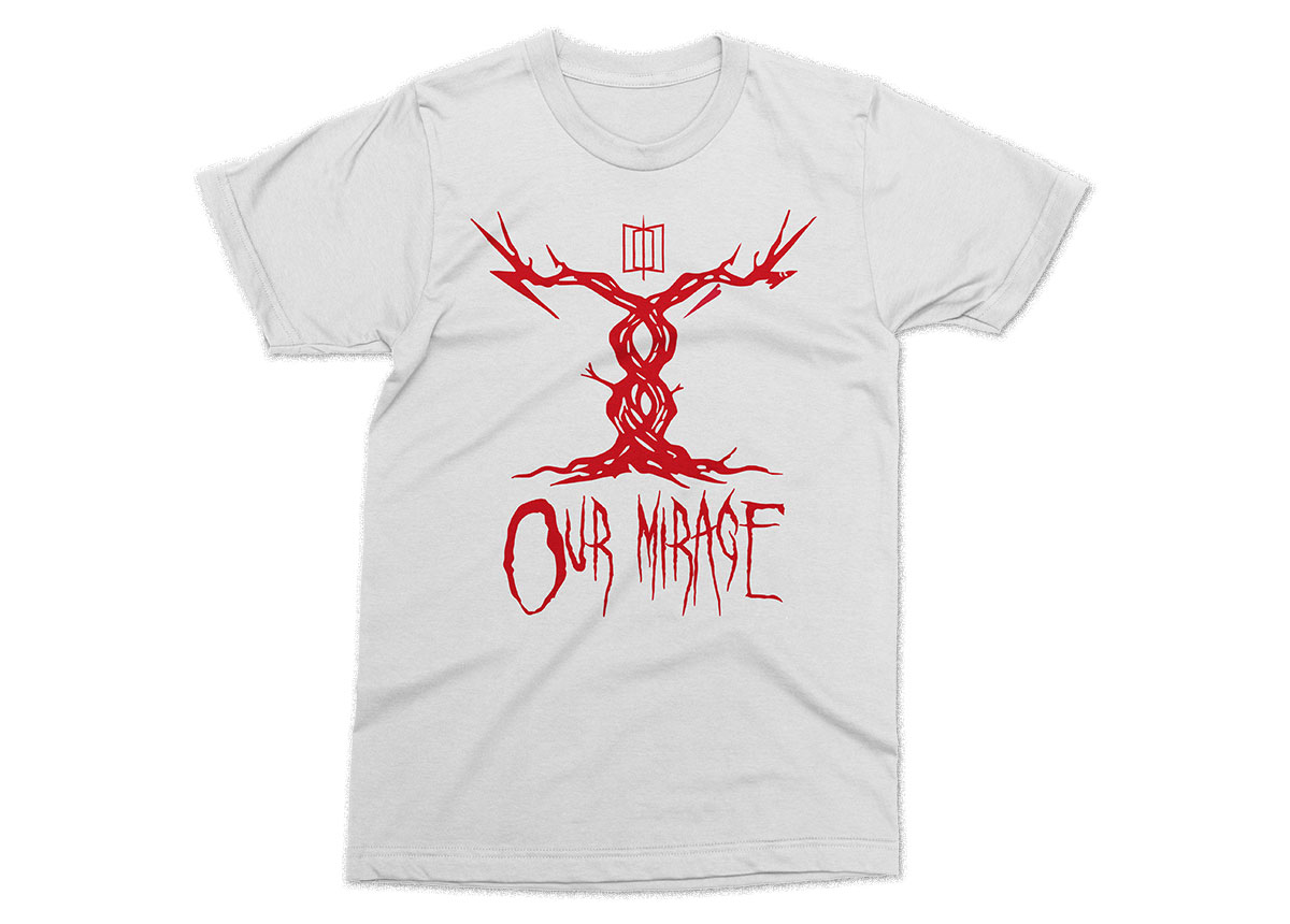 OUR MIRAGE  - Tree T-Shirt