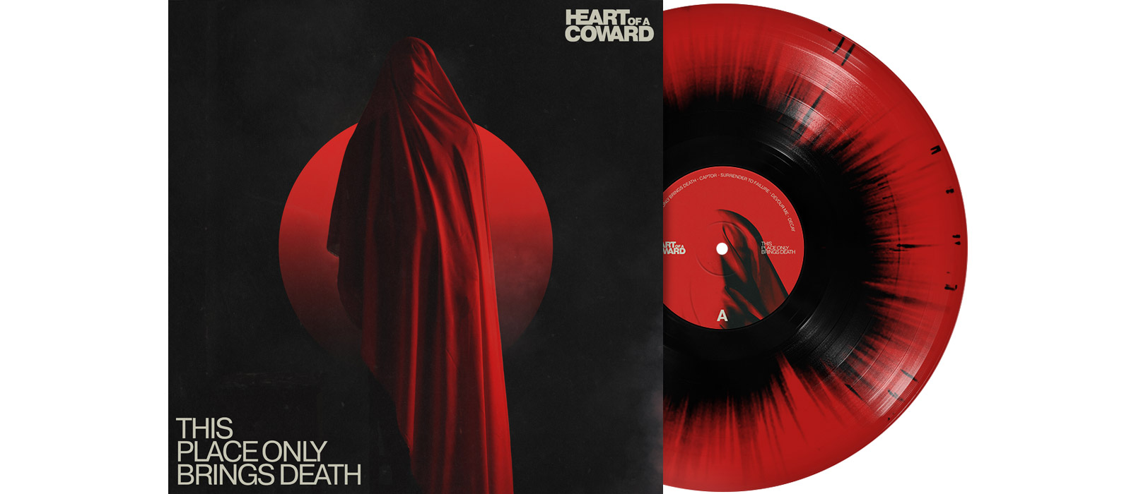 HEART OF A COWARD - This Place Only Brings Death 12" LP - SPLATTER HEART OF A COWARD - This Place Only Brings Death 12" LP - SPLATTER