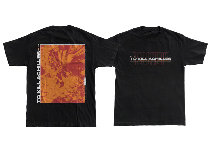 merch_shirt_tokillachilles TO KILL ACHILLES - Recovery T-Shirt