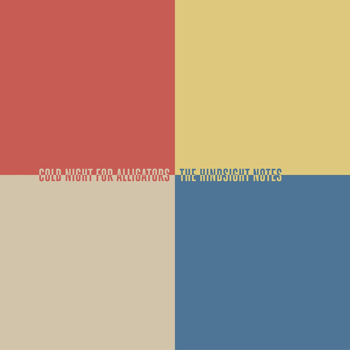 COLD NIGHT FOR ALLIGATORS - The Hindsight Notes 12" LP - MARBLED COLD NIGHT FOR ALLIGATORS - The Hindsight Notes 12" LP - MARBLED