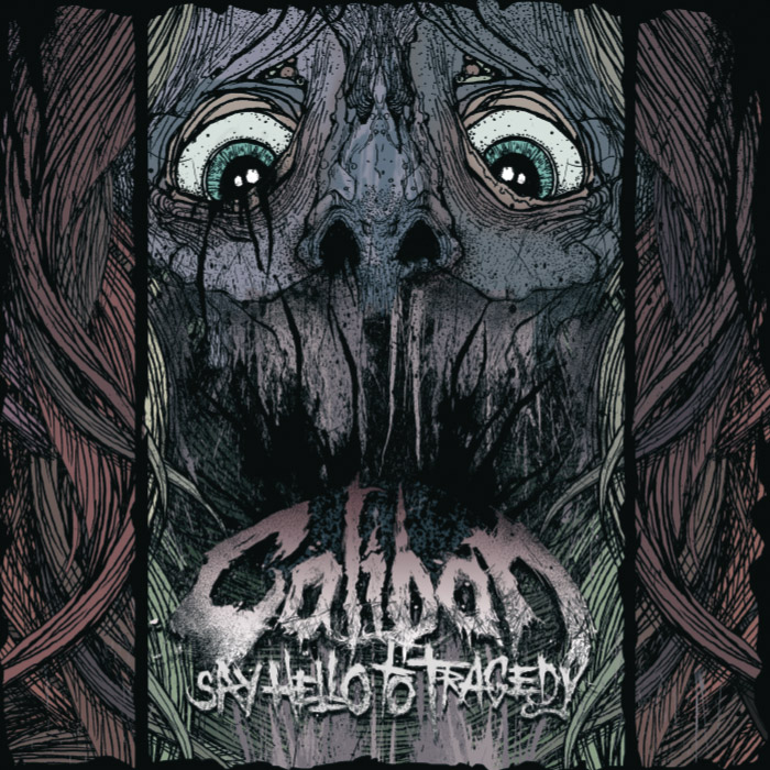 CALIBAN - Say Hello To Tragedy 12" LP - GLOW IN THE DARK CALIBAN - Say Hello To Tragedy 12" LP - GLOW IN THE DARK