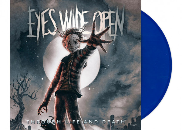 EYES WIDE OPEN - Through Life and Death 12" LP - BLUE